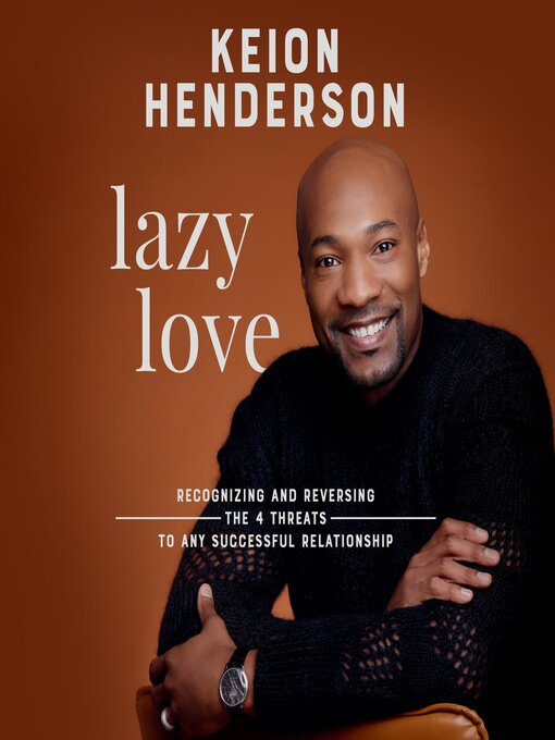 Title details for Lazy Love by Keion Henderson - Available